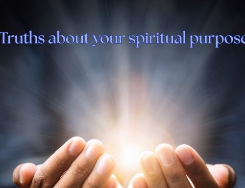 4 Truths about your spiritual purpose
